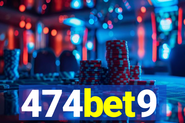 474bet9
