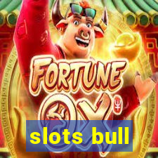 slots bull