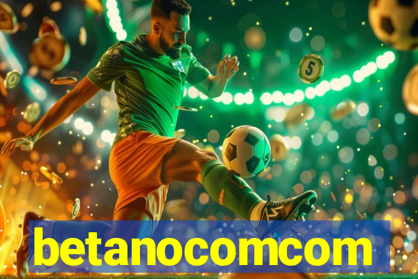 betanocomcom