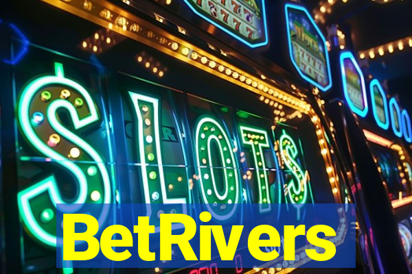 BetRivers