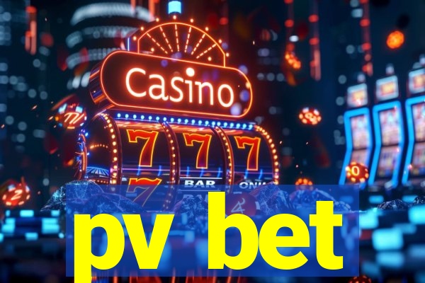 pv bet