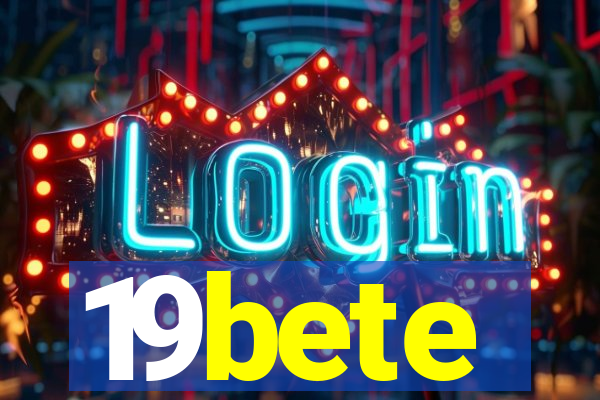19bete