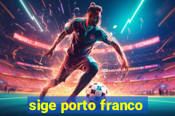 sige porto franco