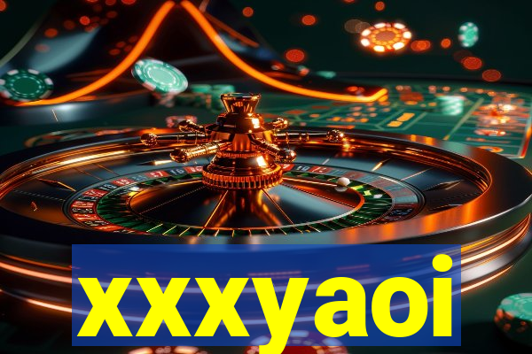 xxxyaoi