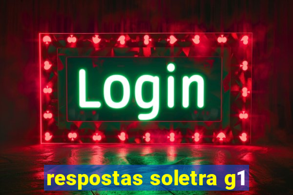 respostas soletra g1