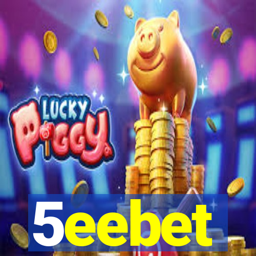 5eebet