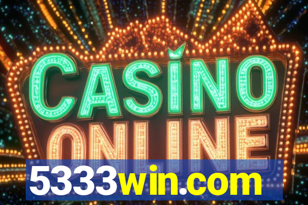 5333win.com