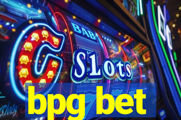 bpg bet
