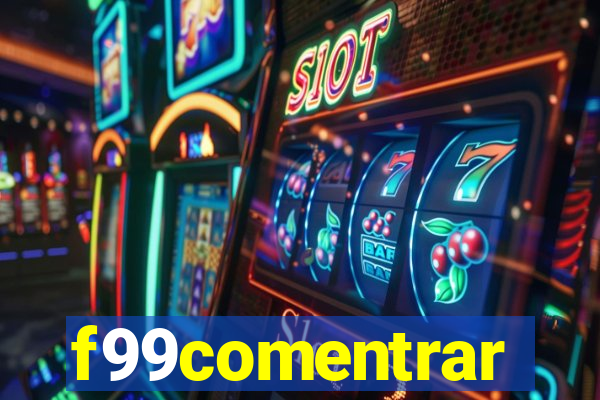 f99comentrar