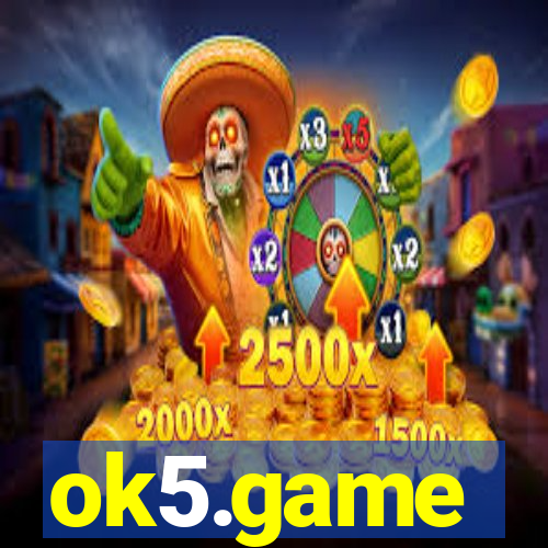 ok5.game