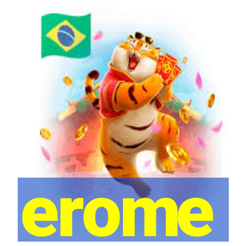 erome