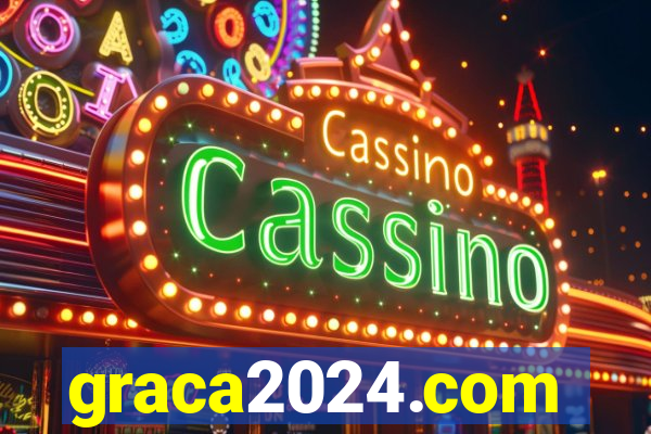 graca2024.com