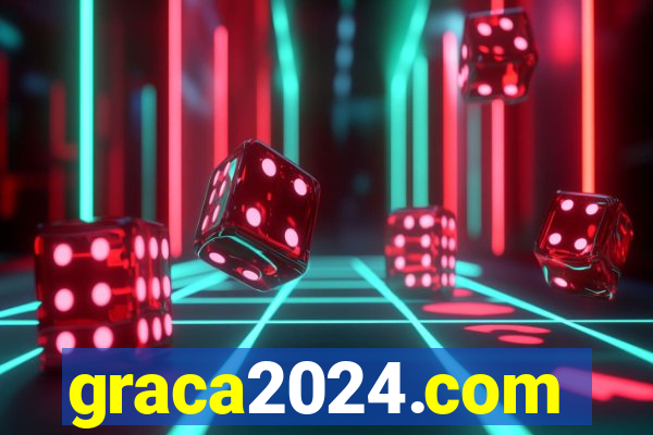 graca2024.com
