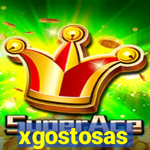 xgostosas