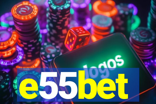 e55bet