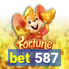bet 587