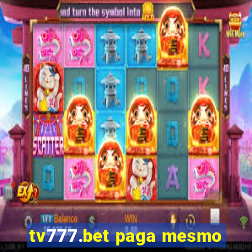 tv777.bet paga mesmo