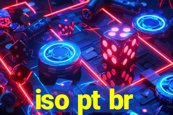 iso pt br