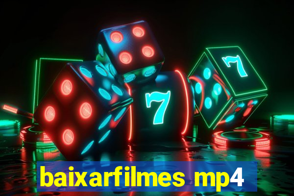 baixarfilmes mp4