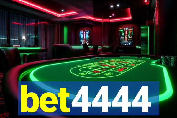 bet4444