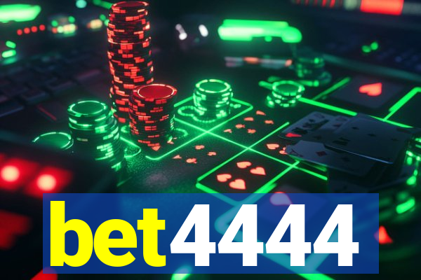 bet4444
