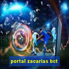 portal zacarias bct