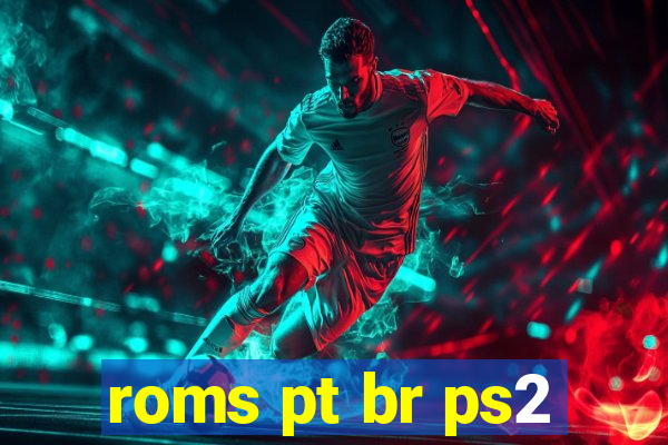 roms pt br ps2