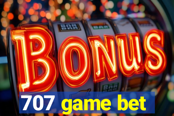 707 game bet