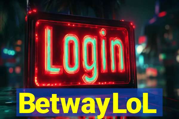 BetwayLoL
