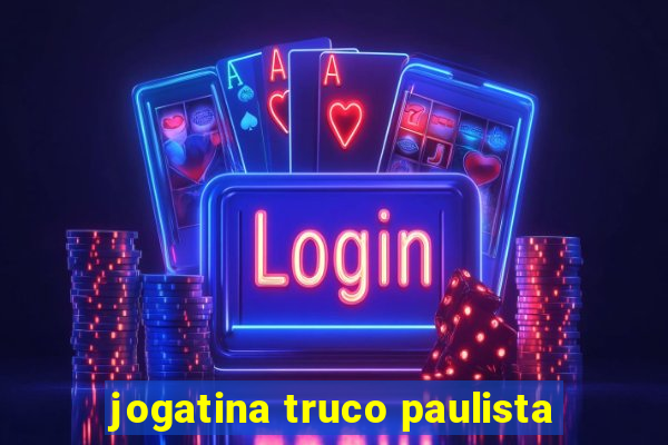 jogatina truco paulista