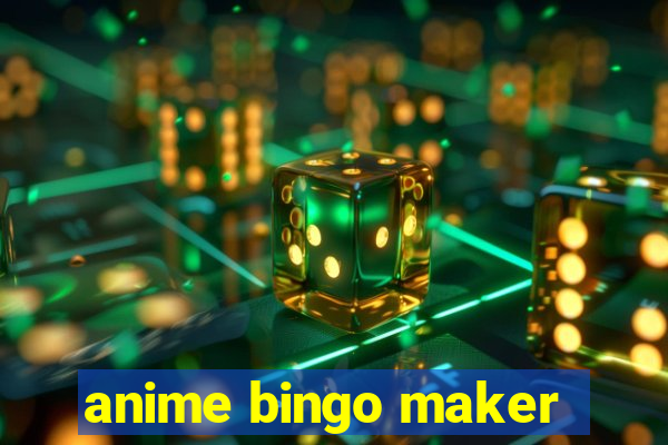 anime bingo maker