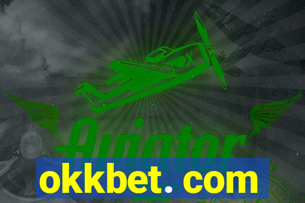 okkbet. com