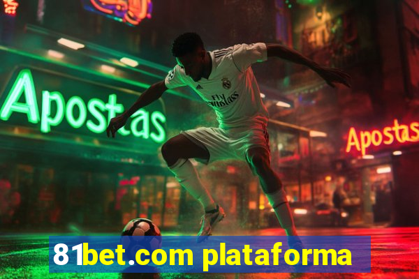 81bet.com plataforma