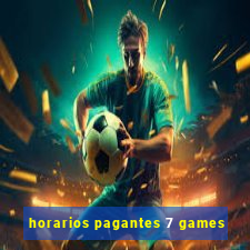 horarios pagantes 7 games