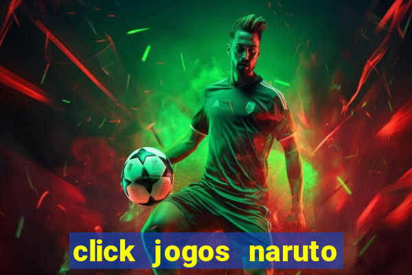 click jogos naruto vs bleach 2.6