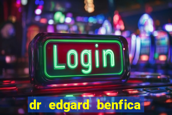 dr edgard benfica varginha mg