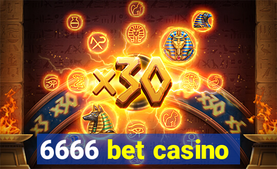 6666 bet casino