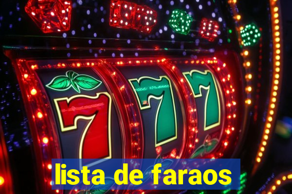 lista de faraos