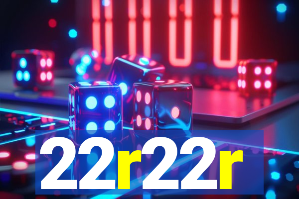 22r22r
