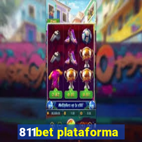 811bet plataforma