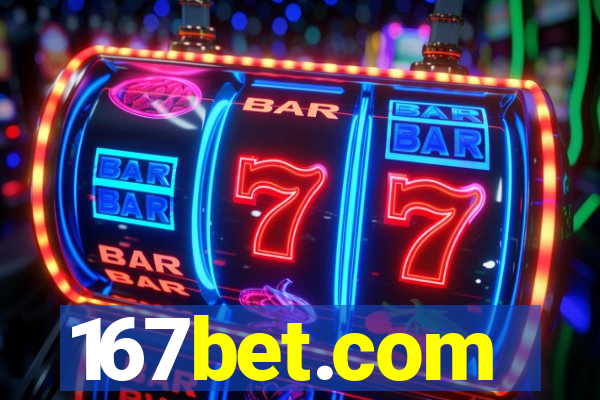 167bet.com