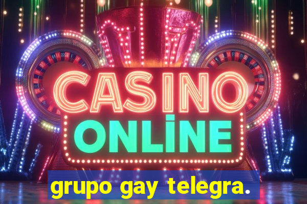 grupo gay telegra.