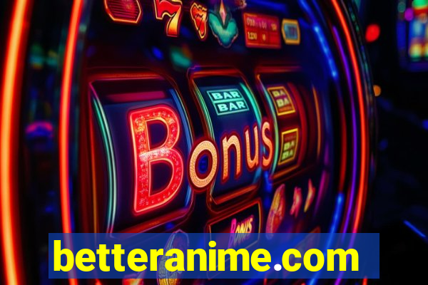 betteranime.com