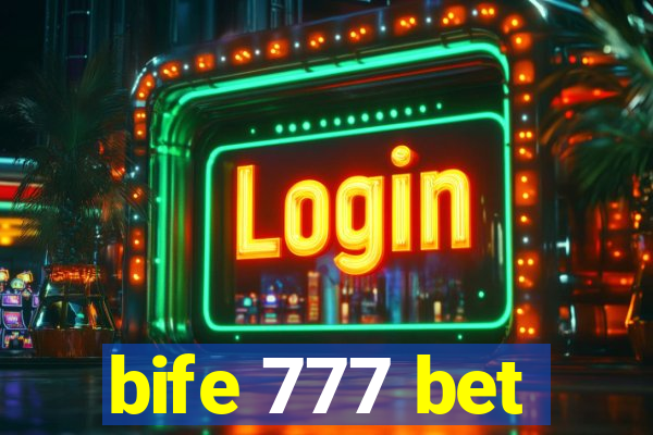 bife 777 bet