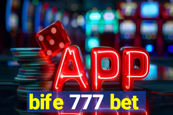 bife 777 bet