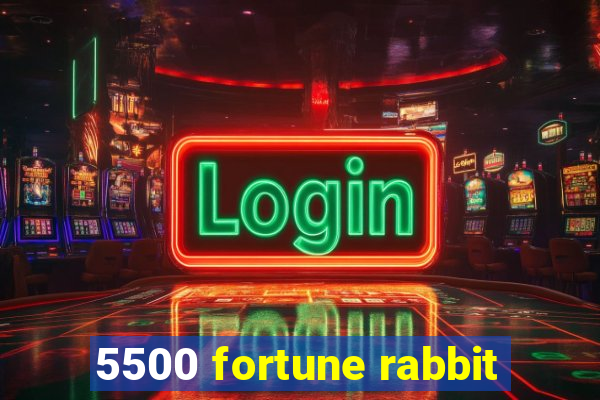 5500 fortune rabbit