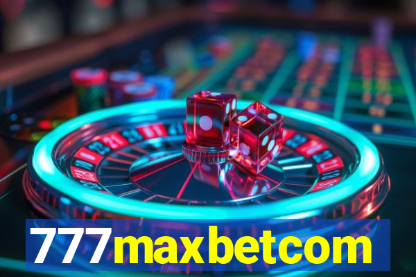 777maxbetcom