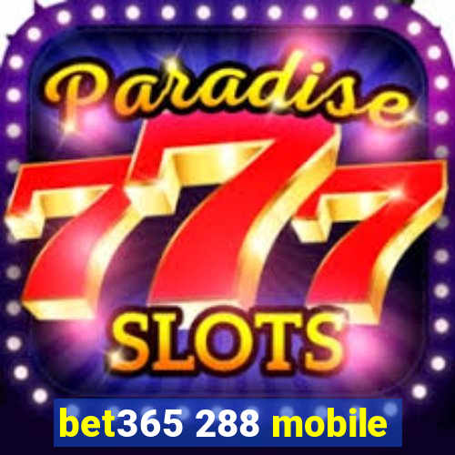bet365 288 mobile