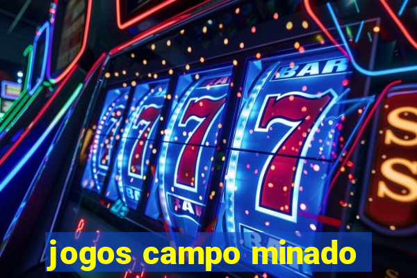 jogos campo minado