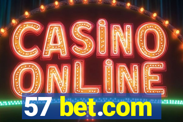 57 bet.com